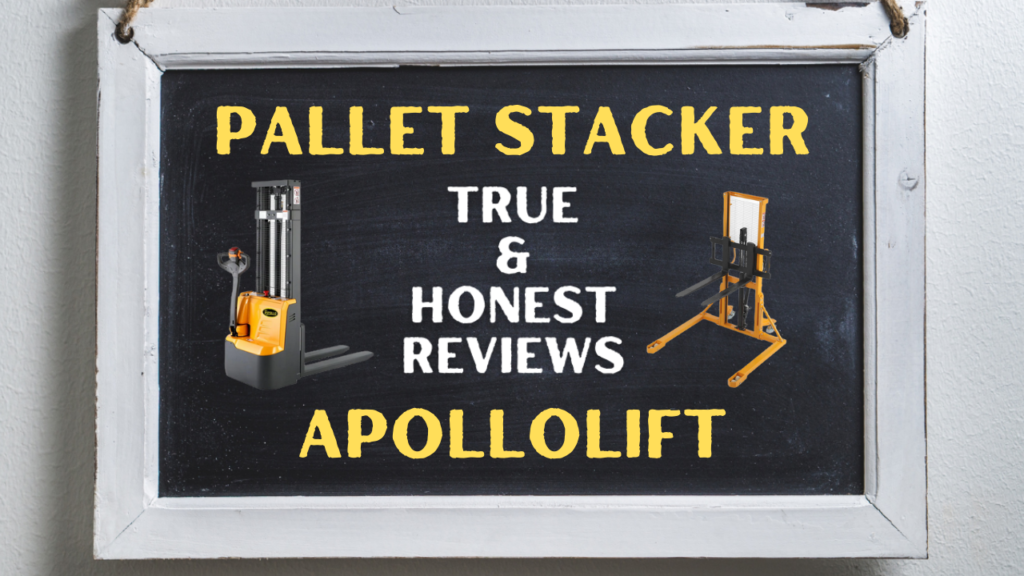 Pallet Stacker Apollolift LLC True Honest Review